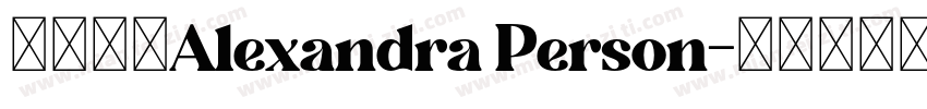 英文字体Alexandra Person字体转换
